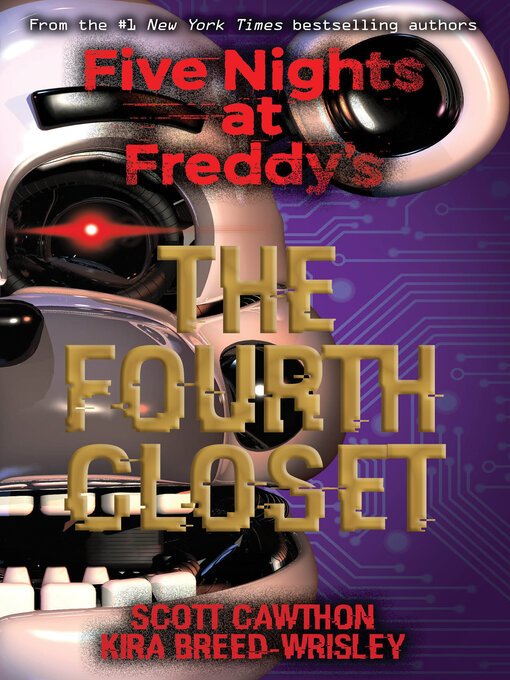 Title details for The Fourth Closet by Scott Cawthon - Available